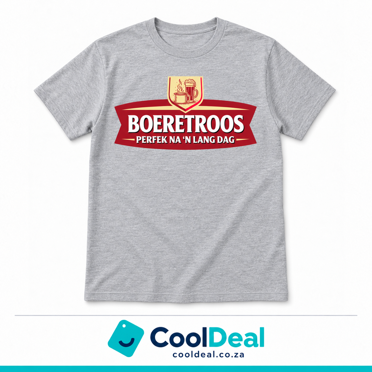 “Boeretroos” – Perfek Na 'n Lang Dag | Funny Afrikaans T-Shirt