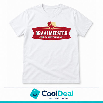 “Braai Meester” – Ons Gaan Nou Braai | Funny Afrikaans T-Shirt